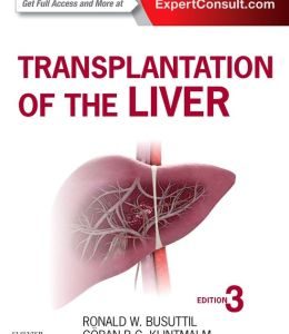 Transplantation of the Liver, 3rd Edition (ORIGINAL PDF from Publisher)