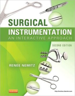 Surgical Instrumentation: An Interactive Approach, 2nd Edition