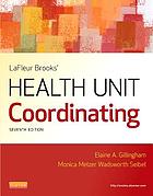 e-Study Guide for: LaFleur Brooks Health Unit Coordinating by Elaine A. Gillingham AAS BA CHUC, ISBN 9781416041726 (MOBI)