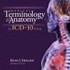 Medical Terminology and Anatomy for ICD-10 Coding (Original PDF from Publisher)