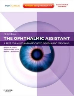 The Ophthalmic Assistant: A Text for Allied and Associated Ophthalmic Personnel, 9th Edition