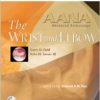 AANA Advanced Arthroscopy: The Wrist and Elbow (Original PDF from Publisher)