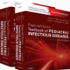 Feigin and Cherry’s Textbook of Pediatric Infectious Diseases, 7th Edition (Original PDF from Publisher)