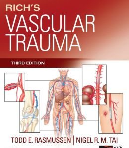 Rich’s Vascular Trauma, 3rd Edition