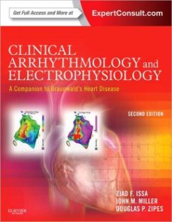 Clinical Arrhythmology and Electrophysiology: A Companion to Braunwald’s Heart Disease, 2nd Edition (Original PDF from Publisher)