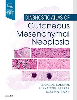 Diagnostic Atlas of Cutaneous Mesenchymal Neoplasia (Original PDF from Publisher)
