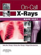 On-Call X-Rays Made Easy (Original PDF from Publisher)