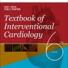 Textbook of Interventional Cardiology, 6th edition (Original PDF from Publisher)