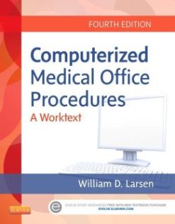 Computerized Medical Office Procedures, 4th Edition