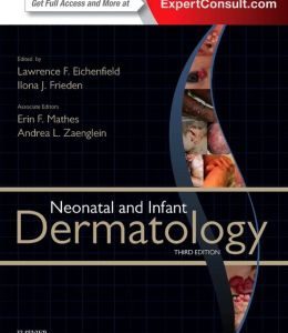 Neonatal and Infant Dermatology, 3rd Edition (EPUB)
