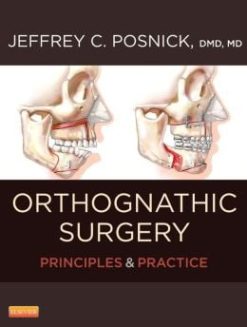 Orthognathic Surgery – 2 Volume Set: Principles and Practice (Original PDF from Publisher)