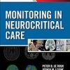 Monitoring in Neurocritical Care: Expert Consult: Online and Print (Original PDF from Publisher)