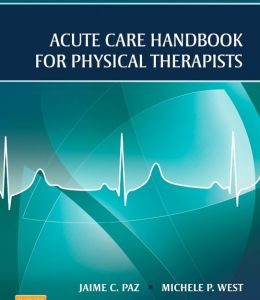 Acute Care Handbook for Physical Therapists, 4th Edition