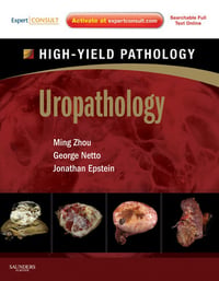 Uropathology: A Volume in the High Yield Pathology Series (Original PDF from Publisher)