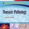 Thoracic Pathology: A Volume in the High Yield Pathology Series (Original PDF from Publisher)