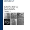 Percutaneous Interventions in Women, An Issue of Interventional Cardiology Clinics, 1st edition (The Clinics: Internal Medicine)