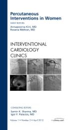 Percutaneous Interventions in Women, An Issue of Interventional Cardiology Clinics, 1st edition (The Clinics: Internal Medicine)