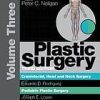 Plastic Surgery: Volume 3: Craniofacial, Head and Neck Surgery and Pediatric Plastic Surgery, 3rd (Original PDF from Publisher)