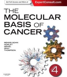 The Molecular Basis of Cancer, 4th Edition (ORIGINAL PDF from Publisher)