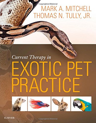 Current Therapy in Exotic Pet Practice