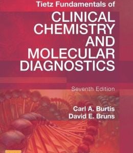 Tietz Fundamentals of Clinical Chemistry and Molecular Diagnostics, 7th Edition (ORIGINAL PDF from Publisher)