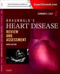 Braunwald’s Heart Disease Review and Assessment, 9th Edition (Original PDF from Publisher)
