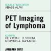 PET Imaging of Lymphoma, An Issue of PET Clinics (The Clinics: Radiology) (Original PDF from Publisher)