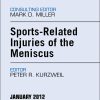 Sports-Related Injuries of the Meniscus, An Issue of Clinics in Sports Medicine, 1st (The Clinics: Orthopedics)