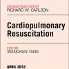Cardiopulmonary Resuscitation, An Issue of Critical Care Clinics (Original PDF from Publisher)