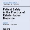 Patient Safety in Rehabilitation Medicine, An Issue of Physical Medicine and Rehabilitation Clinics (The Clinics: Orthopedics) (Original PDF from Publisher)