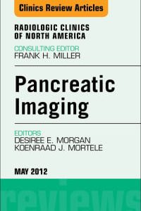 Pancreatic Imaging, An Issue of Radiologic Clinics of North America (Original PDF from Publisher)