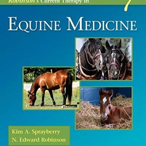 Robinson’s Current Therapy in Equine Medicine, 7e (Original PDF from Publisher)