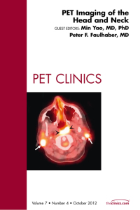 PET Imaging of the Head and Neck, An Issue of PET Clinics (The Clinics: Radiology) (Original PDF from Publisher)