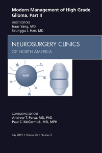 Modern Management of High Grade Glioma, Part I, An Issue of Neurosurgery Clinics (The Clinics: Surgery) (Original PDF from Publisher)