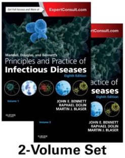 Mandell, Douglas, and Bennett’s Principles and Practice of Infectious Diseases, 8th Edition (ORIGINAL PDF from Publisher)