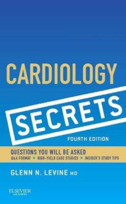 Cardiology Secrets, 4th Edition (ORIGINAL PDF from Publisher)