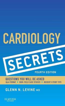 Cardiology Secrets, 4th Edition (ORIGINAL PDF from Publisher)