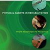 Physical Agents in Rehabilitation: From Research to Practice, 4e (Original PDF from Publisher)