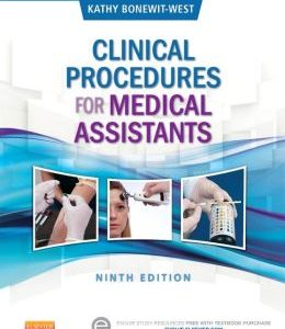 Clinical Procedures for Medical Assistants, 9th Edition