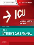 Oh’s Intensive Care Manual Expert Consult Online, 7th Edition (Original PDF from Publisher)