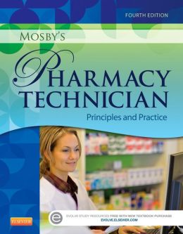 Mosby’s Pharmacy Technician: Principles and Practice, 4th Edition (Original PDF from Publisher)