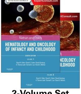 Nathan and Oski’s Hematology and Oncology of Infancy and Childhood, 2-Volume Set, 8th Edition (ORIGINAL PDF from Publisher)
