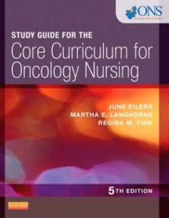 Study Guide for the Core Curriculum for Oncology Nursing, 5th Edition