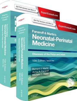 Fanaroff and Martin’s Neonatal-Perinatal Medicine, 10th Edition, 2-Volume Set: Diseases of the Fetus and Infant (ORIGINAL PDF from Publisher)