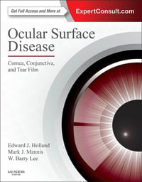 Ocular Surface Disease: Cornea, Conjunctiva and Tear Film (Original PDF from Publisher)