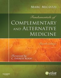 Fundamentals of Complementary and Alternative Medicine, 4e (Fundamentals of Complementary and Integrative Medicine)