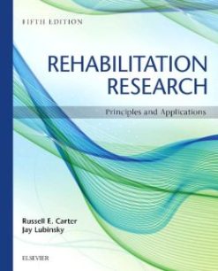 Rehabilitation Research: Principles and Applications, 5th Edition