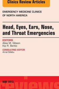 Head, Eyes, Ears, Nose, and Throat Emergencies, An Issue of Emergency Medicine Clinics (The Clinics: Internal Medicine) (Original PDF from Publisher)