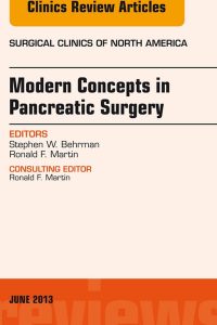 Modern Concepts in Pancreatic Surgery, An Issue of Surgical Clinics (The Clinics: Surgery) (Original PDF from Publisher)