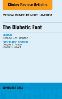 The Diabetic Foot, An Issue of Medical Clinics (The Clinics: Internal Medicine) (Original PDF from Publisher)
